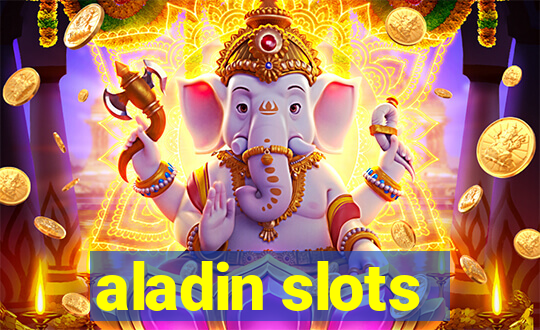 aladin slots